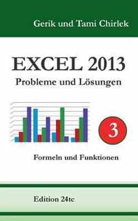 Excel 2013. Probleme und Loesungen. Band 3