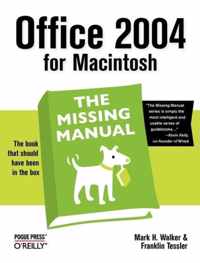 Office 2004 for Macintosh: The Missing Manual