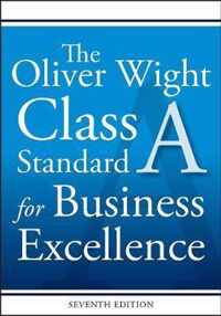 The Oliver Wight Class A Standard for Business Excellence