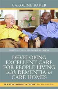 Developing Excellent Care People Living