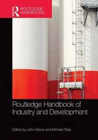 Routledge Handbook of Industry and Development