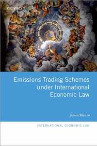 Emissions Trading Schemes under International Economic Law