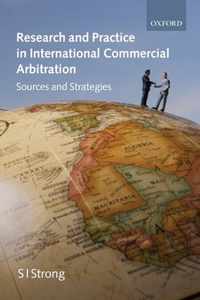 Research and Practice in International Commercial Arbitration