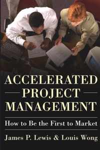 Accelerated Project Management