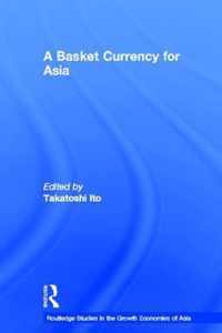 A Basket Currency for Asia