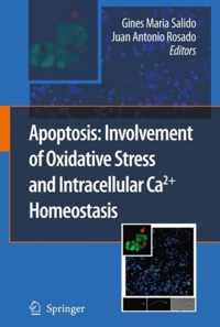 Apoptosis Involvement of Oxidative Stress and Intracellular Ca2 Homeostasis