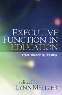 Executive Function in Education