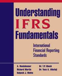 Understanding IFRS Fundamentals: International Financial Reporting Standards