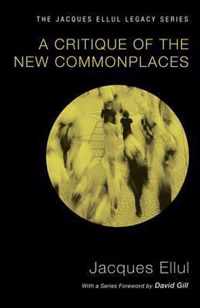 A Critique of the New Commonplaces