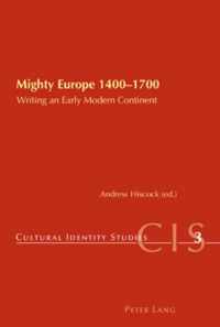 Mighty Europe 1400-1700