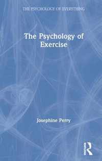 The Psychology of Exercise