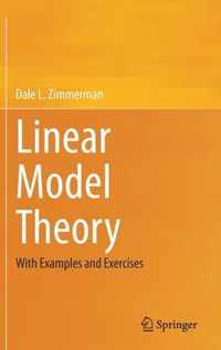 Linear Model Theory