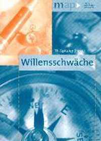 Willensschwache