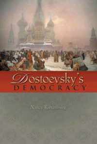 Dostoevsky's Democracy