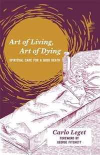 Art of Living, Art of Dying