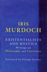 Existentialists And Mystics