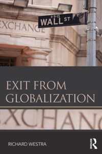 Exit from Globalization