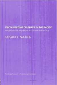 Decolonizing Cultures in the Pacific