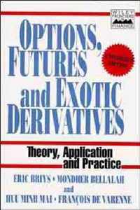 Options, Futures and Exotic Derivatives