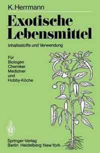 Exotische Lebensmittel