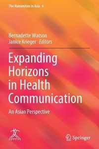 Expanding Horizons in Health Communication