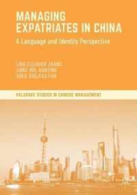 Managing Expatriates in China