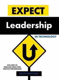 Expect Leadership in Technology - Hardcover