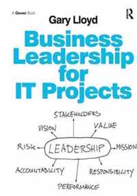 Business Leadership for It Projects