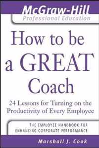 How to Be A Great Coach