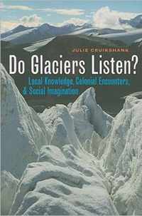 Do Glaciers Listen?