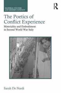 The Poetics of Conflict Experience