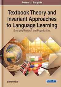 Textbook Theory and Invariant Approaches to Language Learning