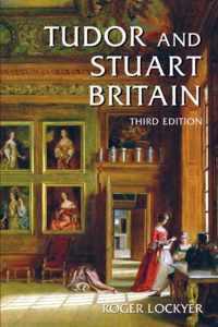 Tudor and Stuart Britain