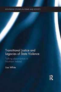 Transitional Justice and Legacies of State Violence