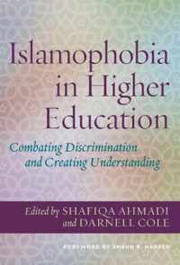 Islamophobia in Higher Education