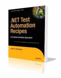 .NET Test Automation Recipes