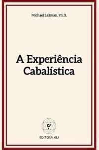 A Experiencia Cabalistica