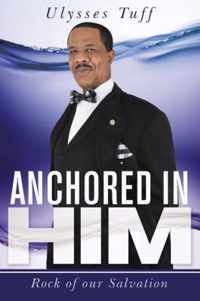 Anchored in Him