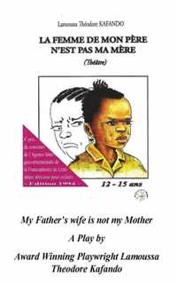 My Father&apos;s wife is not my Mother (Translated)