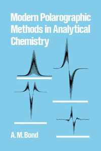 Modern Polarographic Methods in Analytical Chemistry