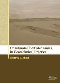 Unsaturated Soil Mechanics in Geotechnical Practice