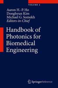 Handbook of Photonics for Biomedical Engineering