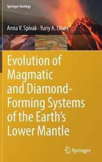 Evolution of Magmatic and Diamond-Forming Systems of the Earth's Lower Mantle