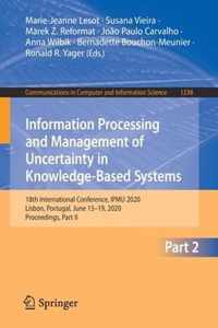 Information Processing and Management of Uncertainty in Knowledge-Based Systems