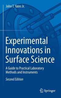 Experimental Innovations in Surface Science: A Guide to Practical Laboratory Methods and Instruments