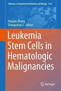 Leukemia Stem Cells in Hematologic Malignancies