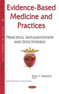 Evidence-Based Medicine & Practices