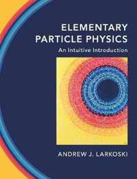 Elementary Particle Physics