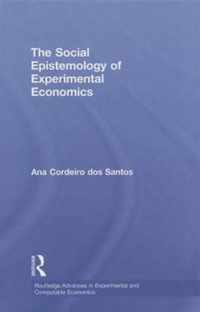 The Social Epistemology of Experimental Economics