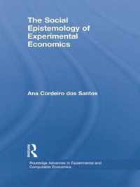 The Social Epistemology of Experimental Economics